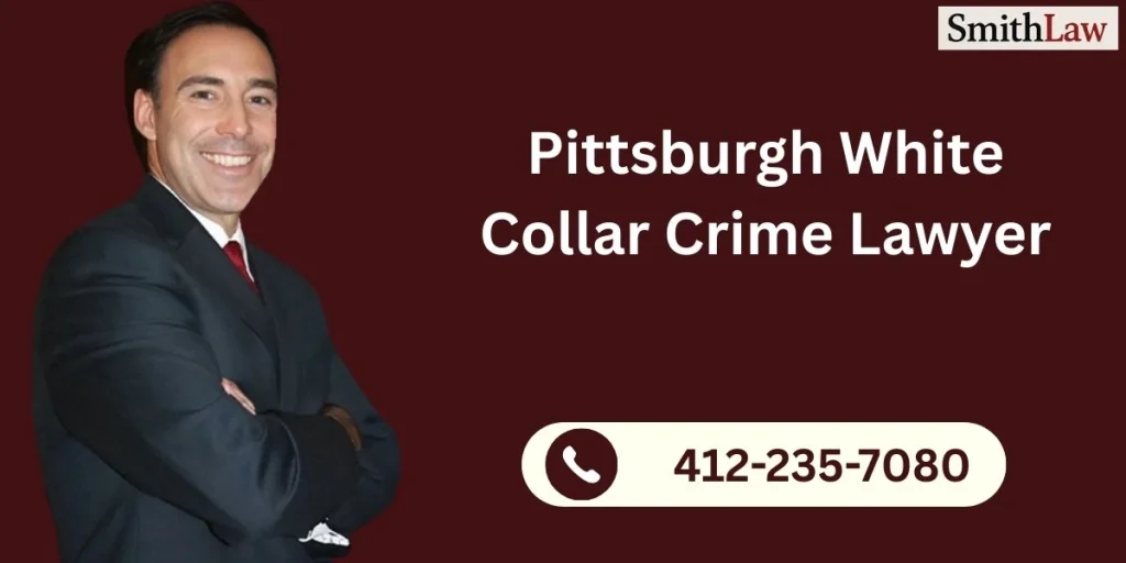 pittsburgh white collar crime lawyer